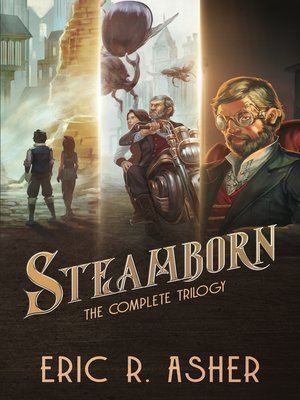cover image of The Steamborn Trilogy Box Set